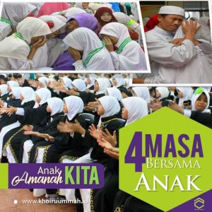 Khoiru Ummah : Waktu Bersama Anak