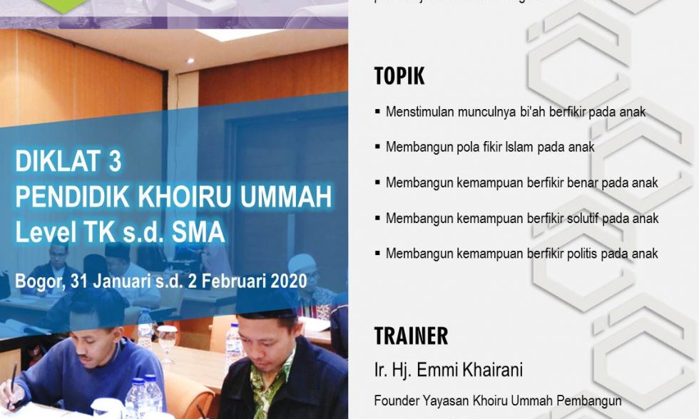 Diklat 3 : Taraf Berfikir Guru, Kunci Sukses Melahirkan Generasi Pemimpin