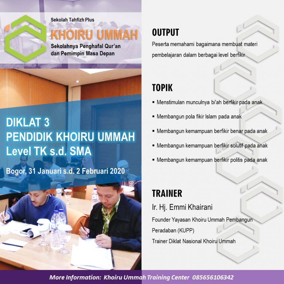 Diklat 3 : Taraf Berfikir Guru, Kunci Sukses Melahirkan Generasi Pemimpin