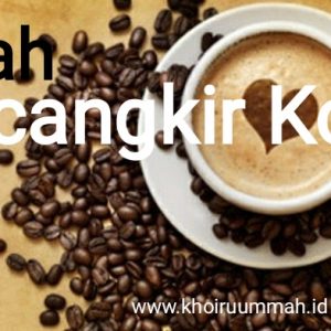 Inspirasi : Kisah Secangkir Kopi