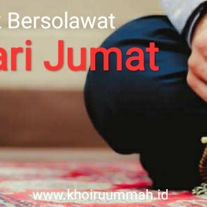 Perbanyak Solawat Di Hari Jumat